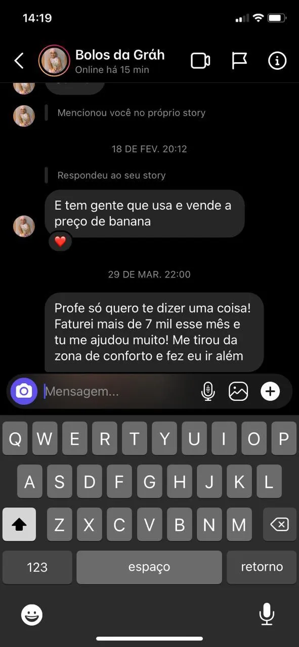 Print da mensagem de Bolos da Gráh no Instagram contando que faturou mais de 7 mil no mês
